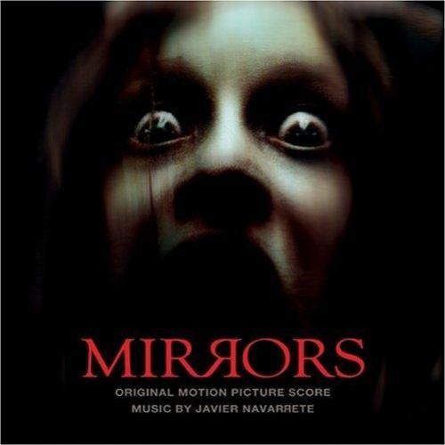 (OST/Score)  / Mirrors (by Javier Navarrete) - 2008, MP3, VBR 192-320 kbps