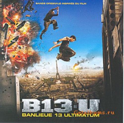 (Soundtrack) 13 район ультиматум/ banlieue 13 ultimatum - 2009, MP3, 256 kbps
